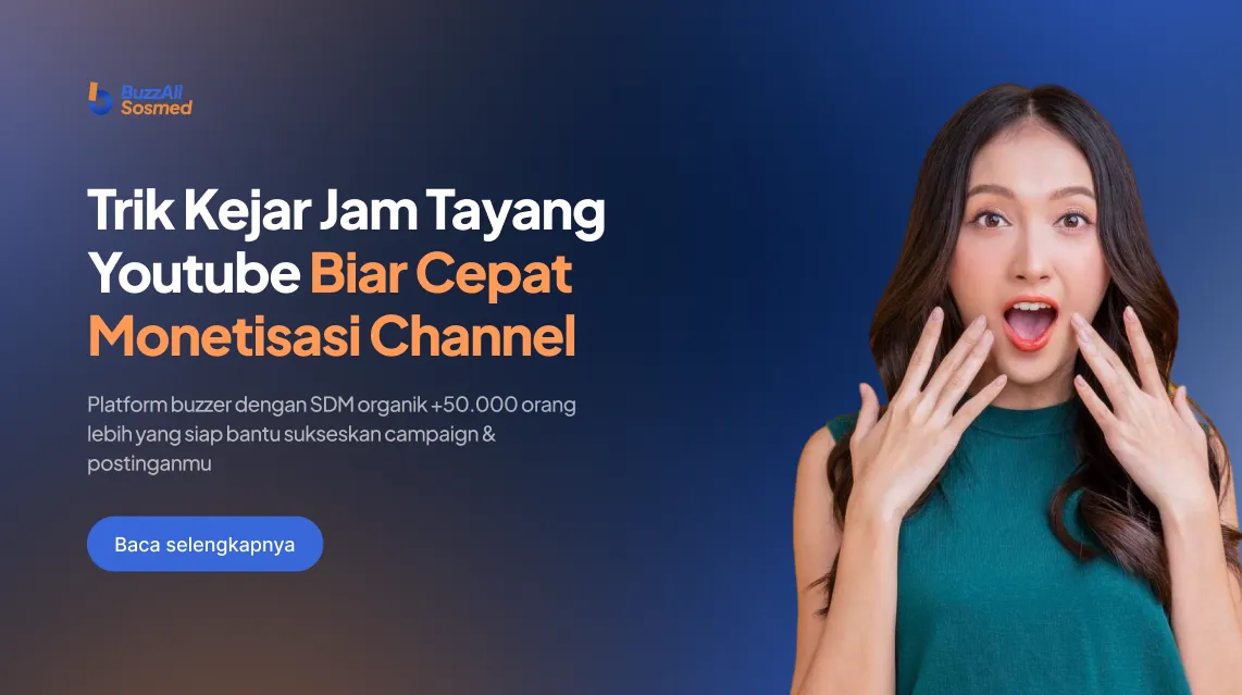 Trik kejar jam tayang YouTube biar cepat monetisasi channel
